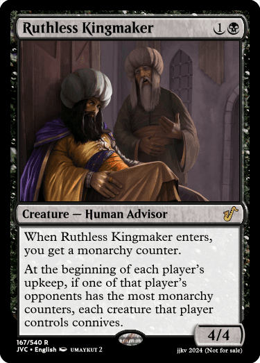 Ruthless Kingmaker